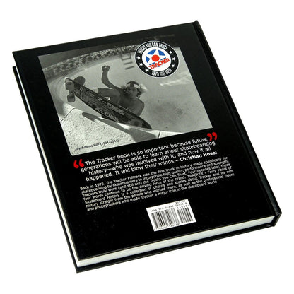 TRACKER HARDBACK BOOK – Forty Years of Skateboard History - AUTOGRAPHED - WILKYs