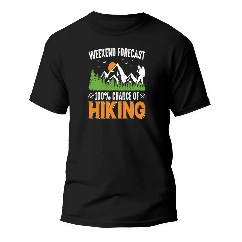 Weekend Forecast 100% Hiking Man T-Shirt - WILKYs